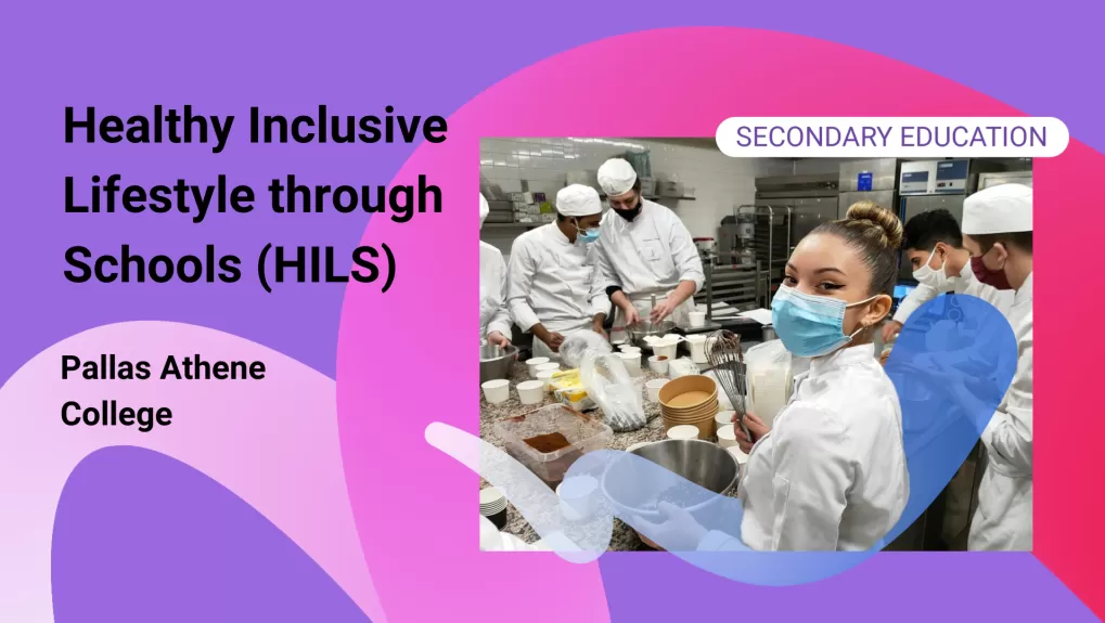 Healthy Inclusive Lifestyle through Schools (HILS) van Pallas Athene College